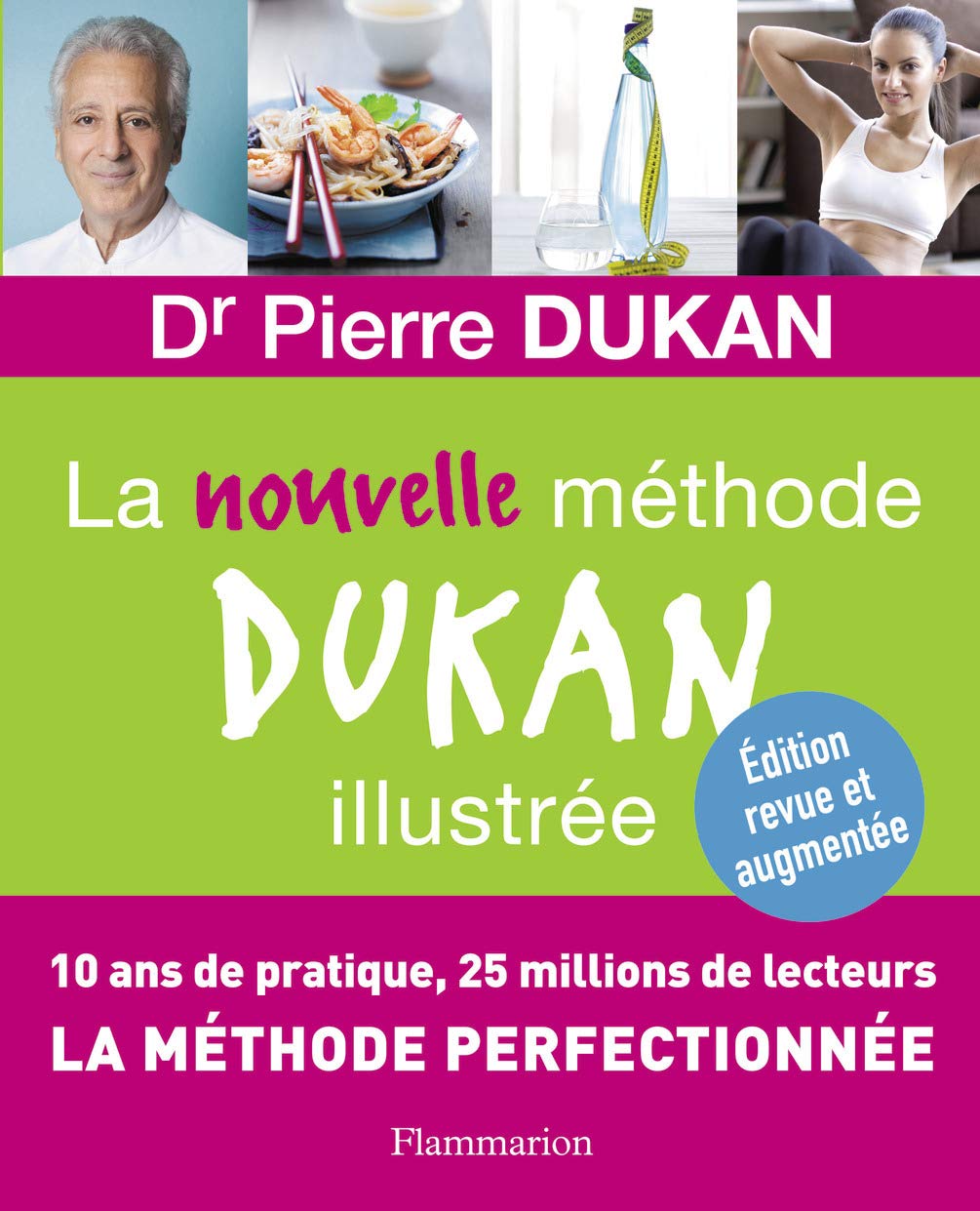 La nouvelle méthode Dukan illustrée 9782081274617