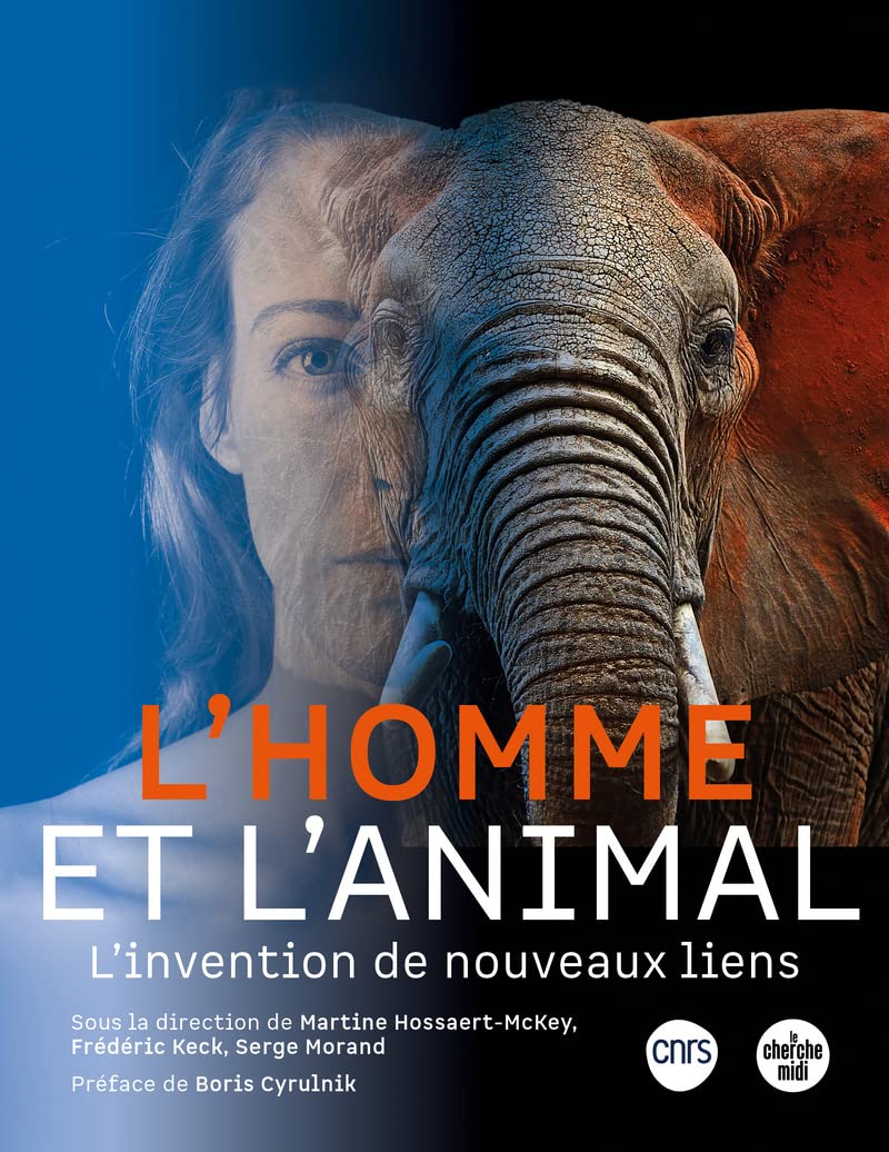 L'Homme et l'Animal - L'invention de nouveaux liens 9782749169071