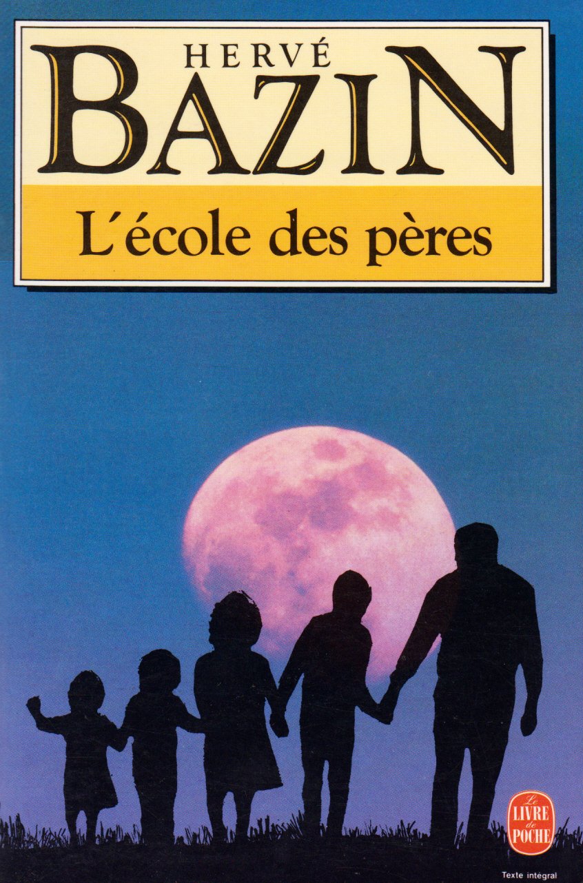 L'école des pères 9782253062585