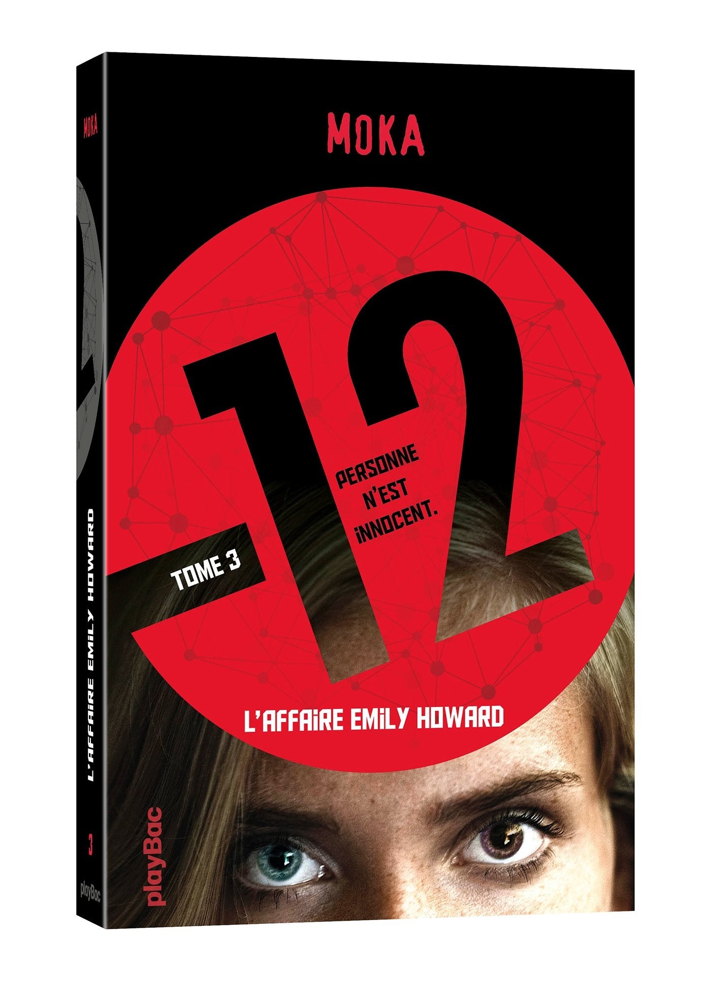 12 (Douze) - L'affaire Emily Howard - Tome 3 9782809657173