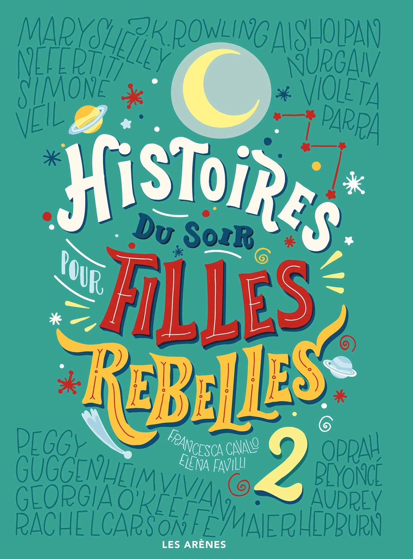 Histoires du soir pour filles rebelles tome 2 9782352049708