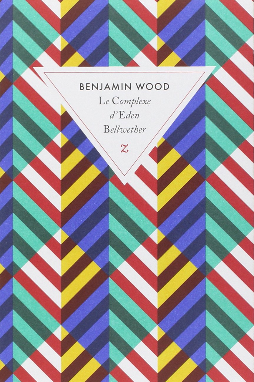 Le complexe d'Eden Bellwether 9782843047077