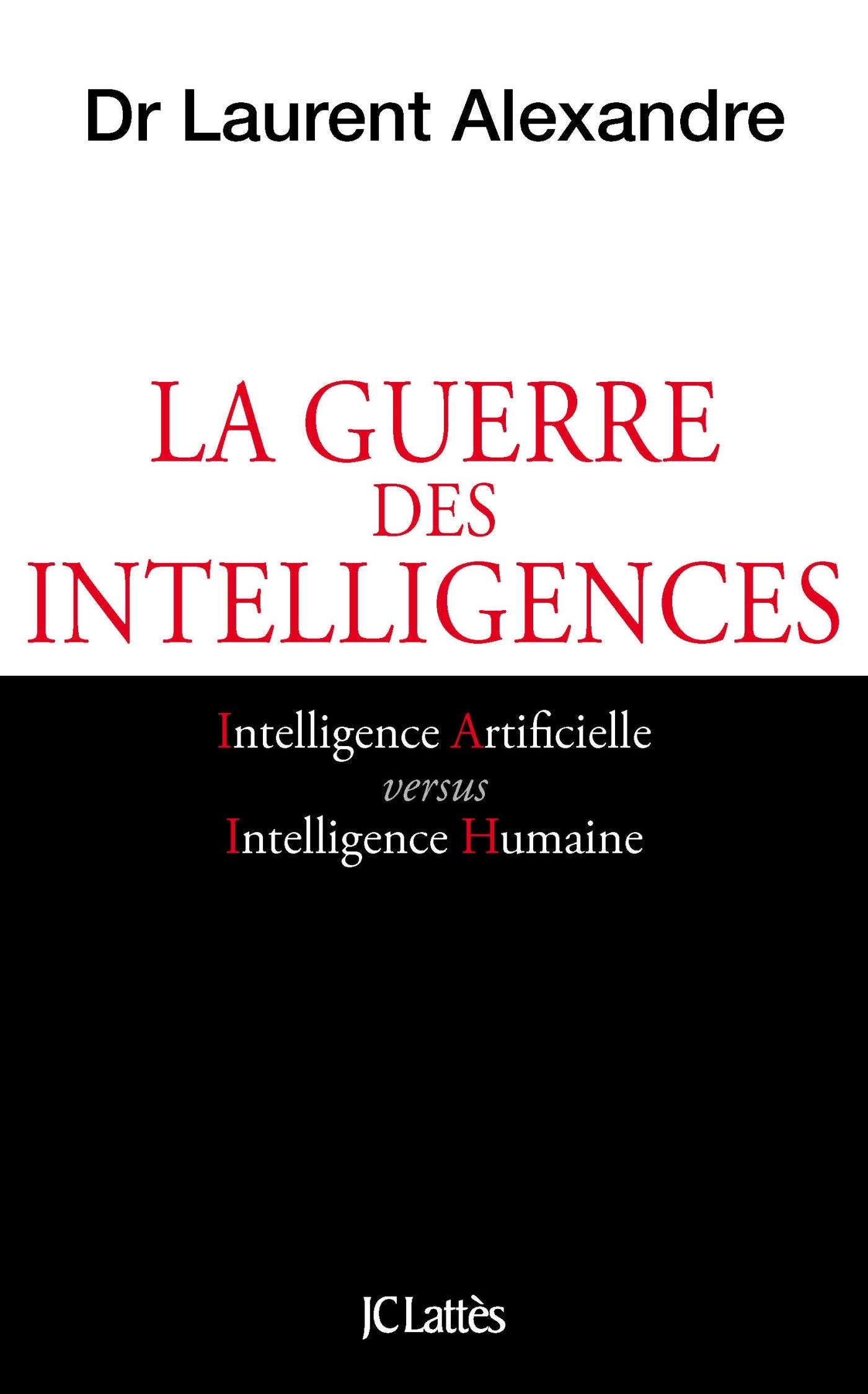 La guerre des intelligences 9782709660846