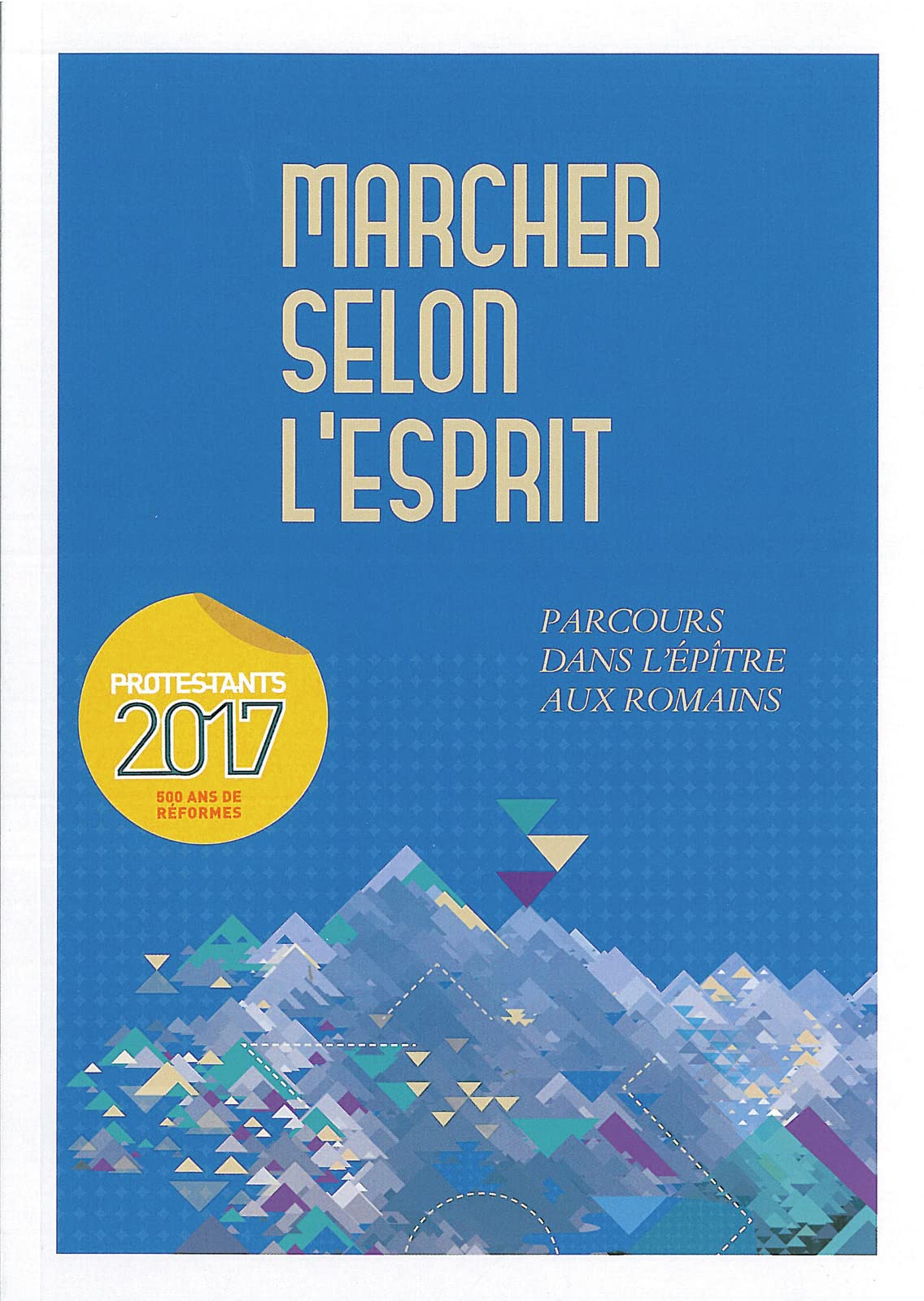 Marcher selon l'Esprit 9782853009409