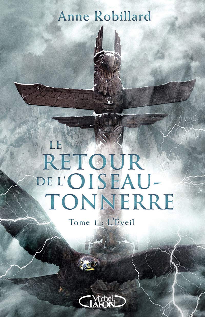 Le retour de l'oiseau-tonnerre - tome 1 L'éveil 9782749926360