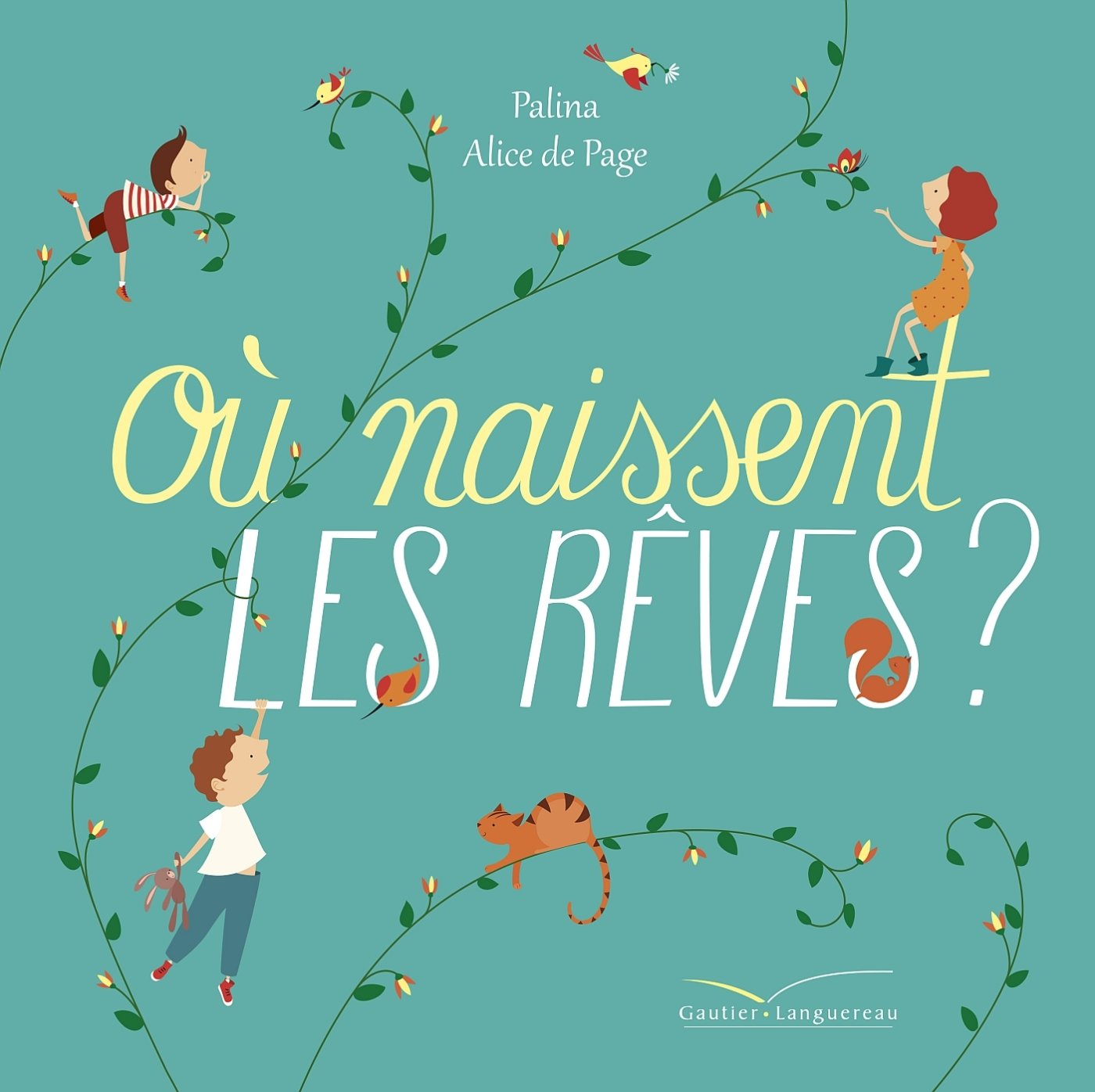 Où naissent les rêves ? 9782012202870