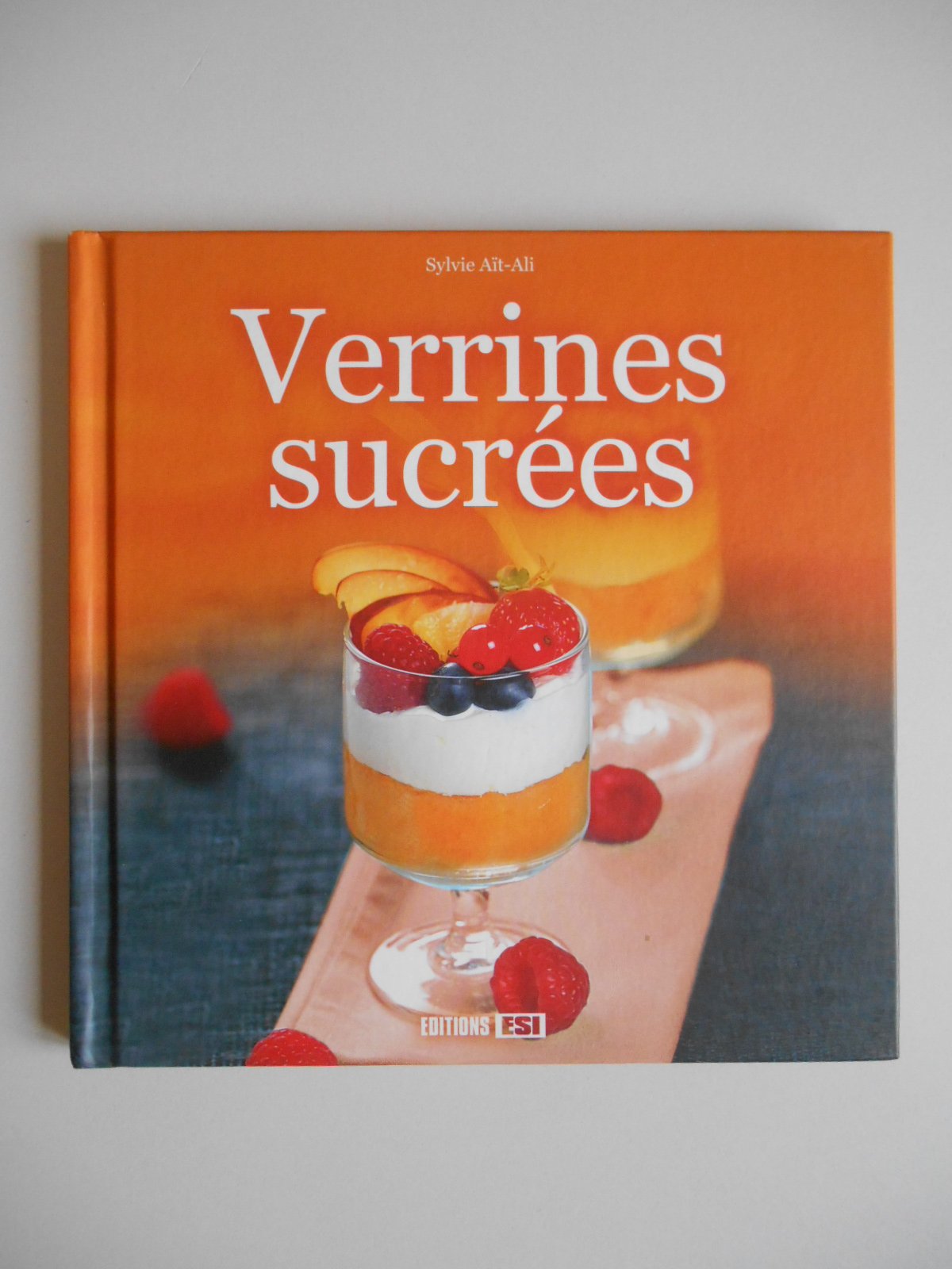 30 recettes de verrines sucrées 9782353553112