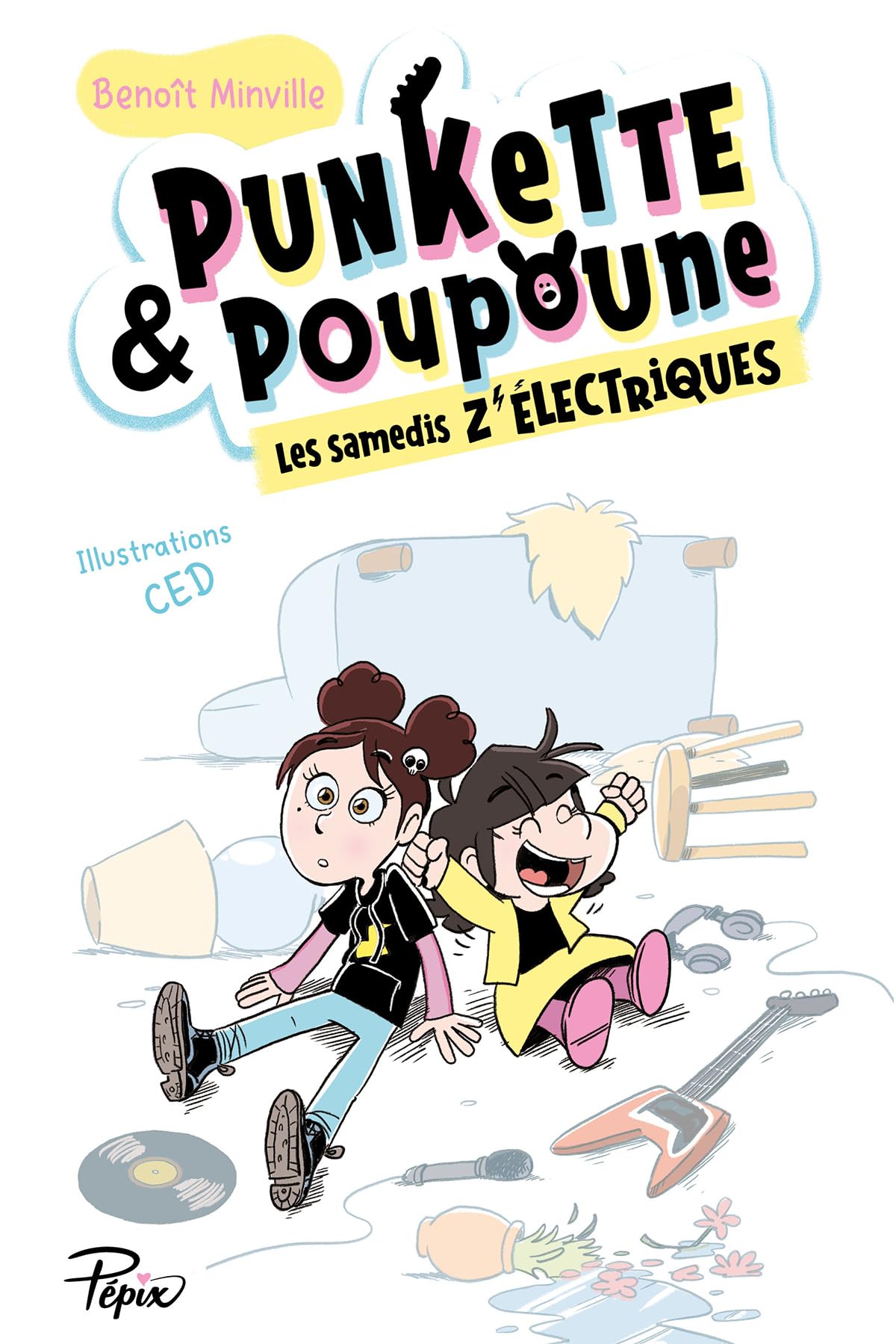 Punkette et Poupoune - Les samedis z'électriques – T1 9782377315987