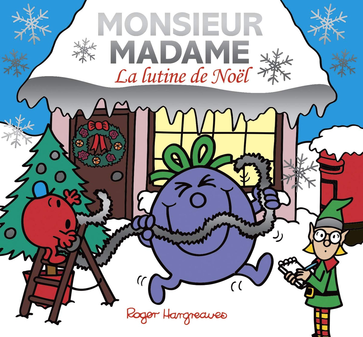 Monsieur Madame- La lutine de Noel 9782012102347