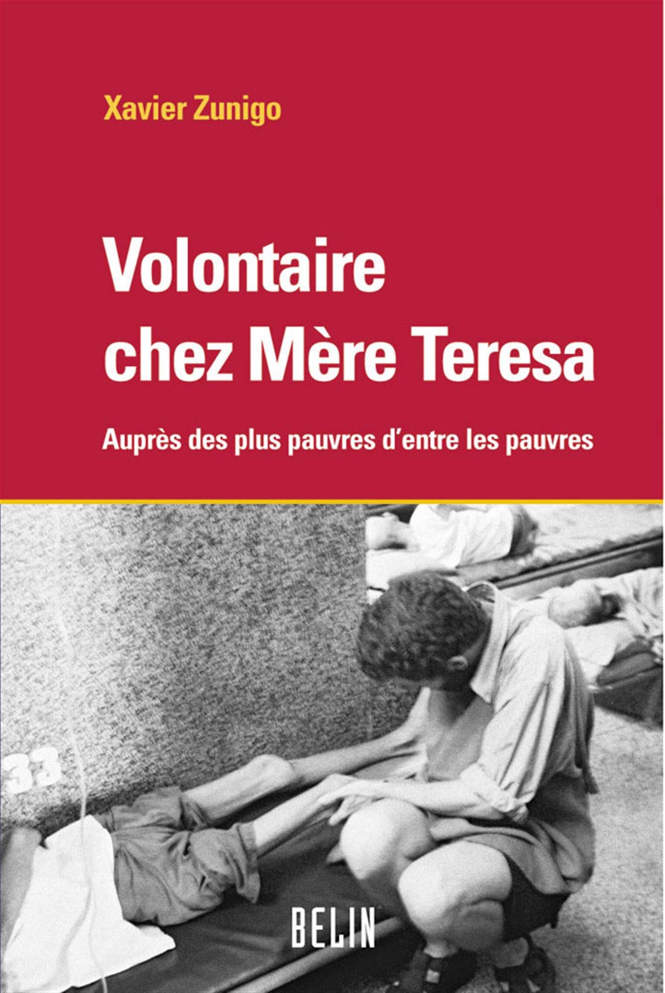 Volontaires chez Mère Teresa 9782701137124