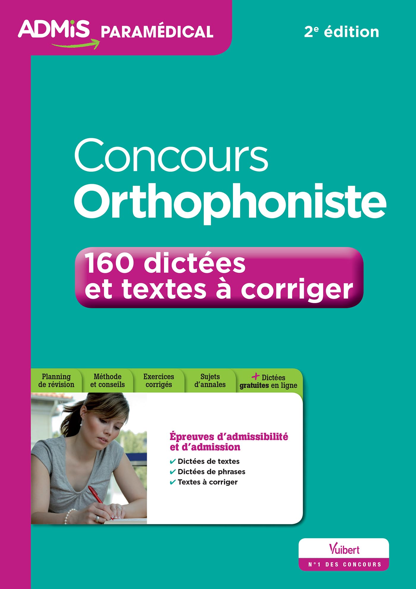 Concours Orthophoniste - 160 dictées et textes à corriger - Entraînement 9782311201833