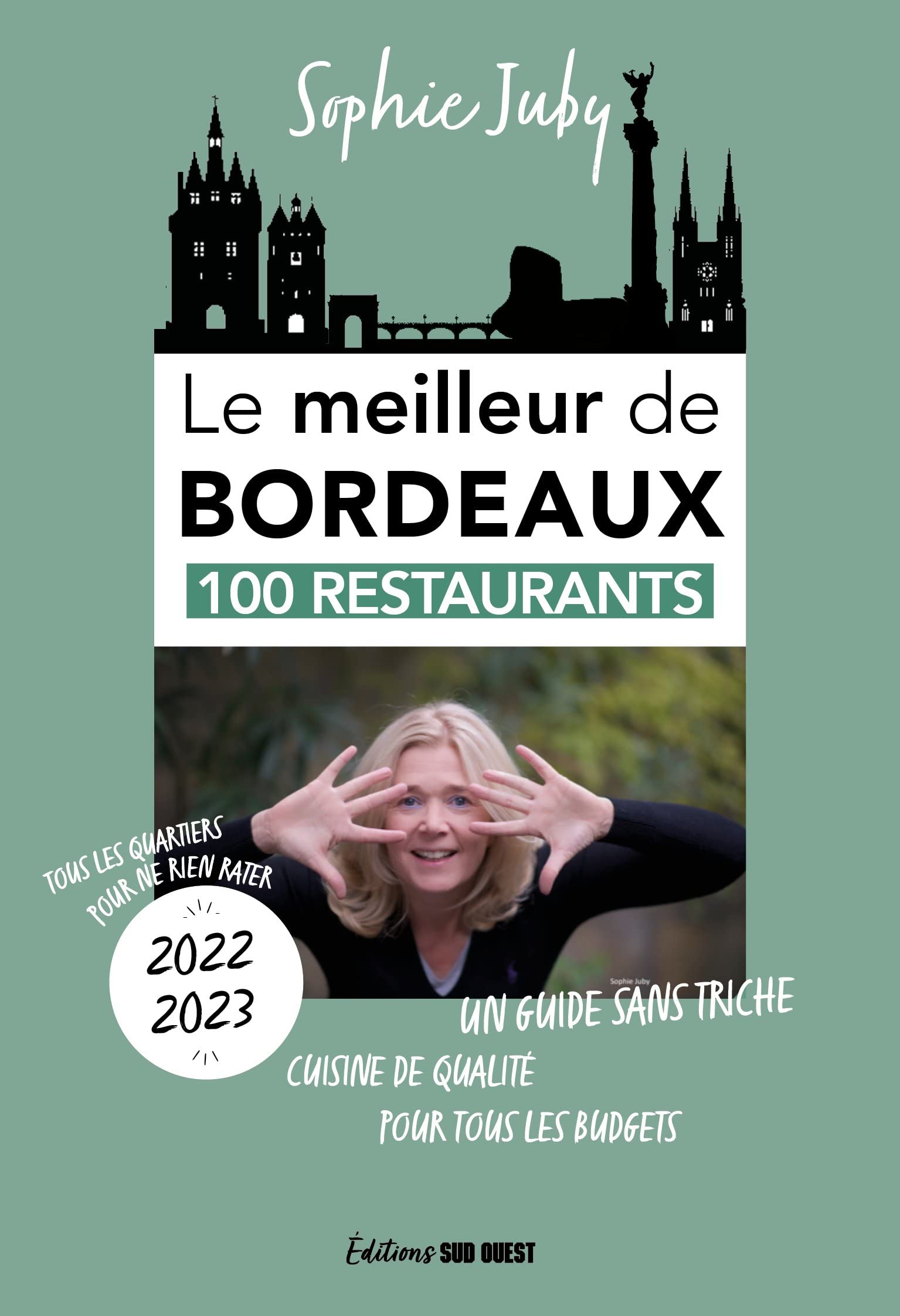 LE MEILLEUR DE BORDEAUX: 2022-2023 9782817707853