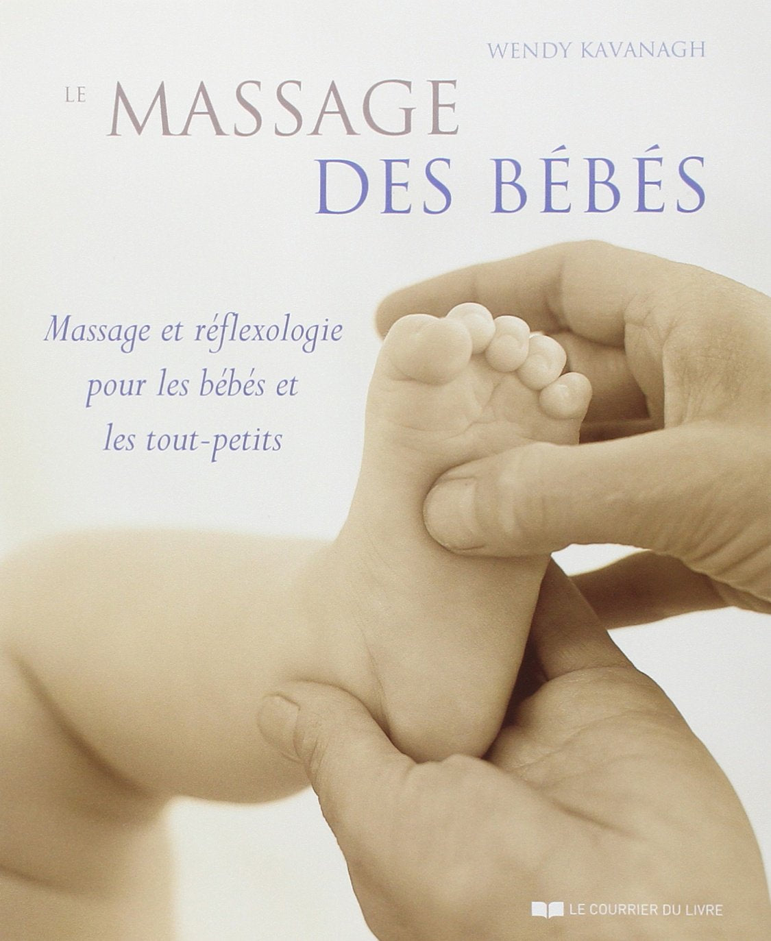 Le massage des bébés 9782702905524
