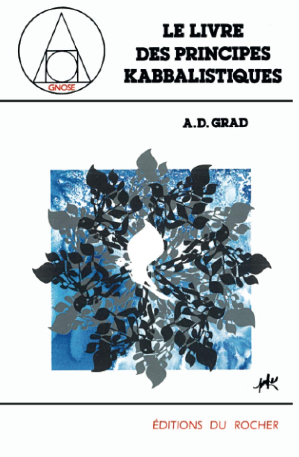 Le Livre des principes kabbalistiques : Pîrqué Meqoubâlîm 9782268007960