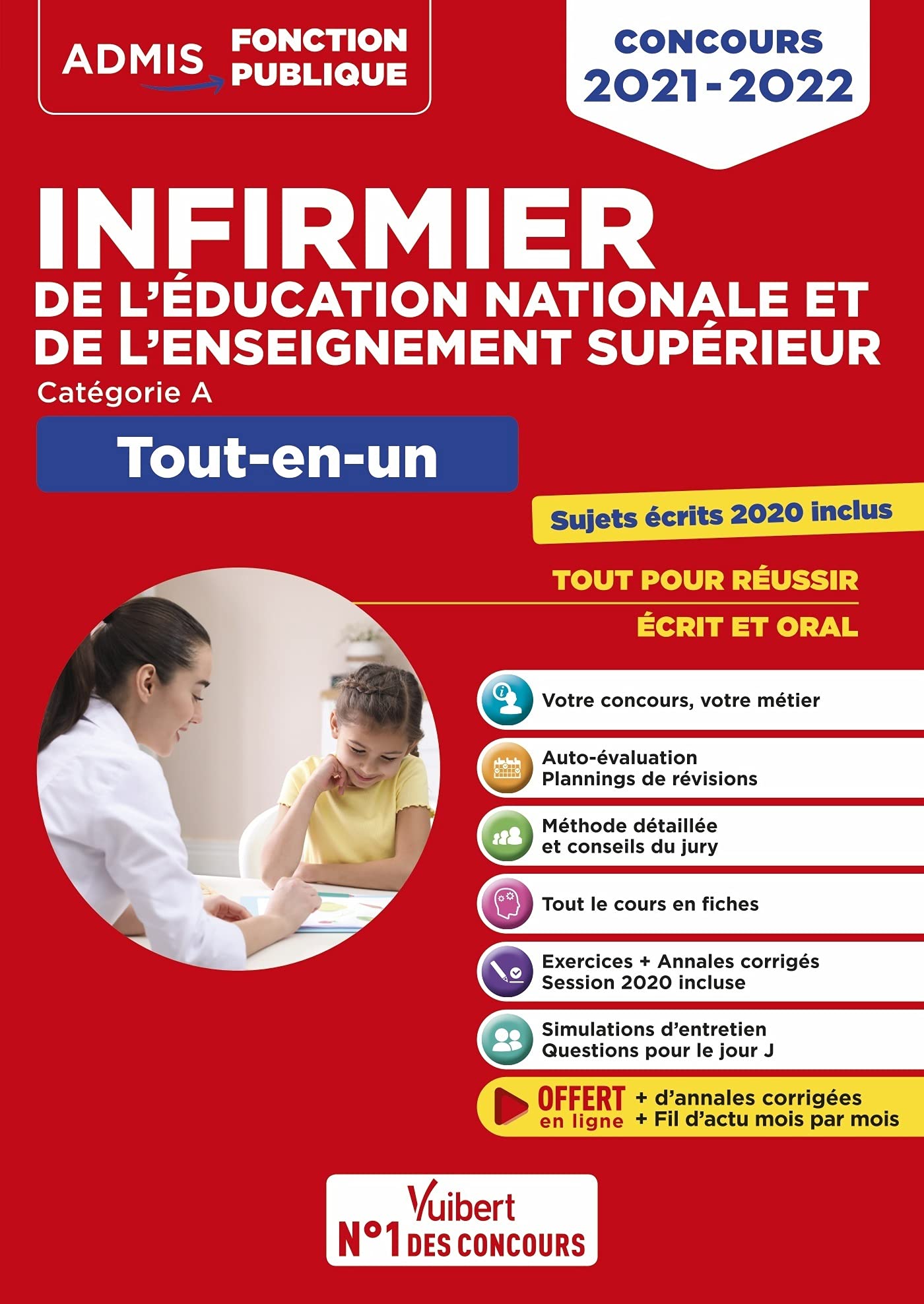 Concours Infirmier de l'Éducation nationale et de l'Enseignement supérieur - Tout-en-un: Concours 2021-2022 9782311211528