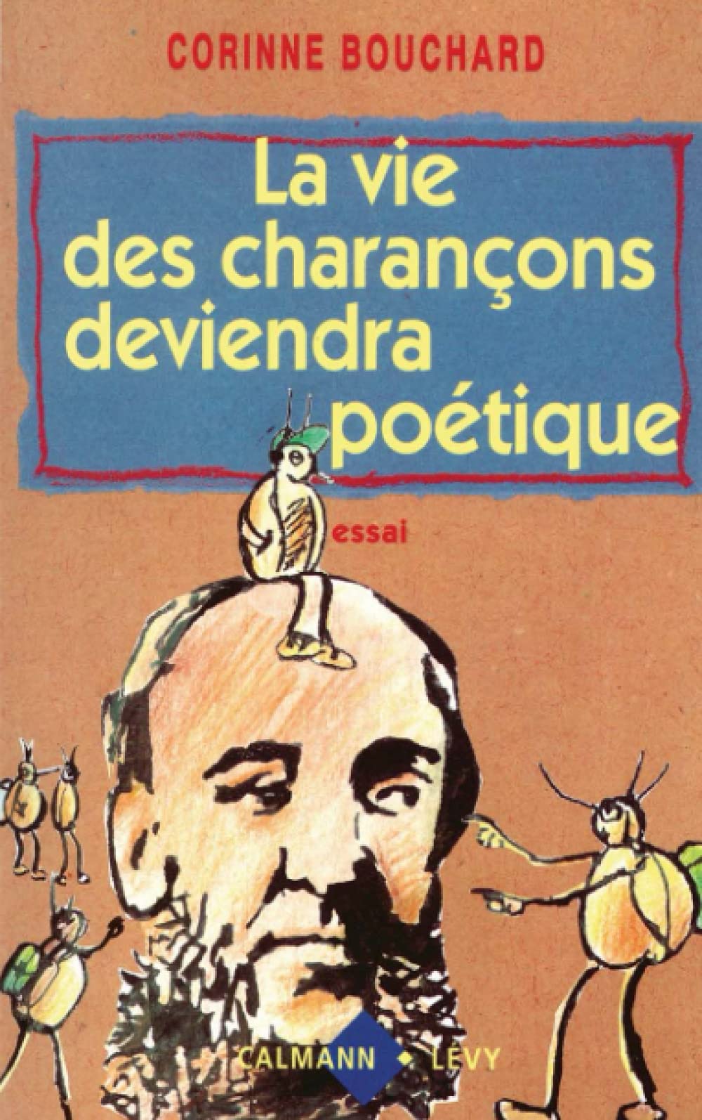 La Vie des charançons deviendra poétique 9782702123607