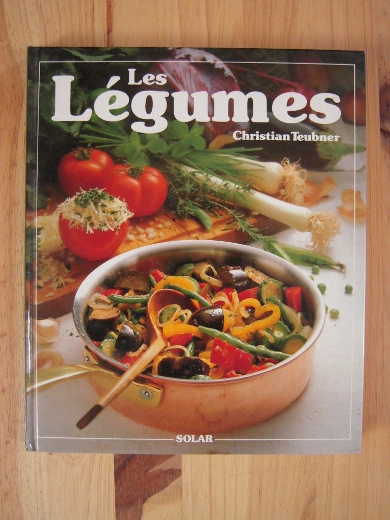 Les legumes : 120 recettes illustrees pour toutes les occasions 9782263011535