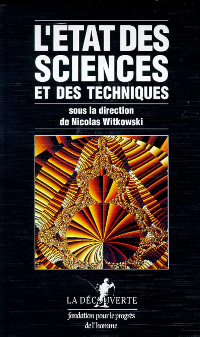 L'état des sciences et des techniques 9782707120694