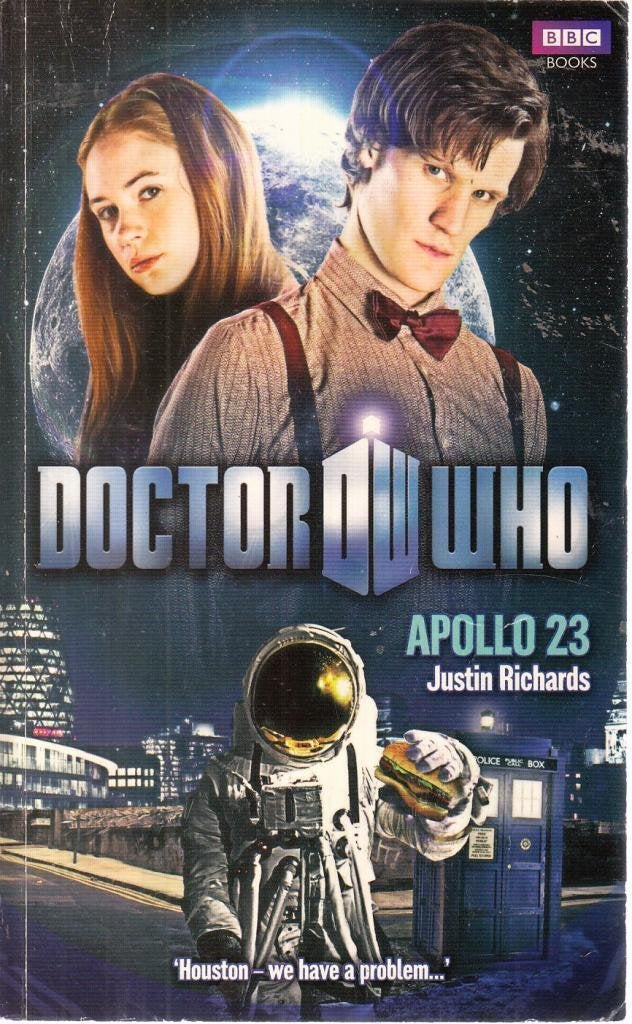 Doctor Who: Apollo 23 Justin Richards 9781849903127