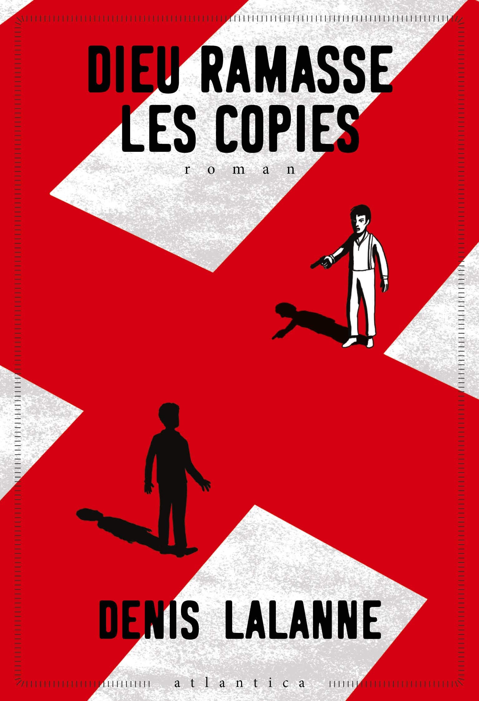 Dieu ramasse les copies 9782758805618