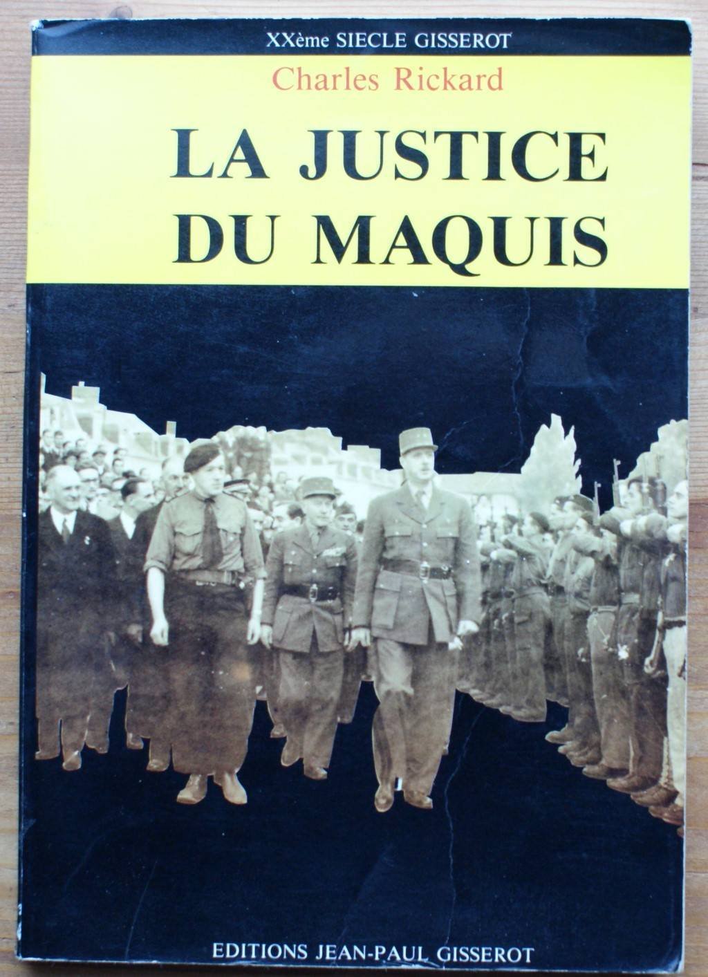 La Justice du maquis 9782877470070