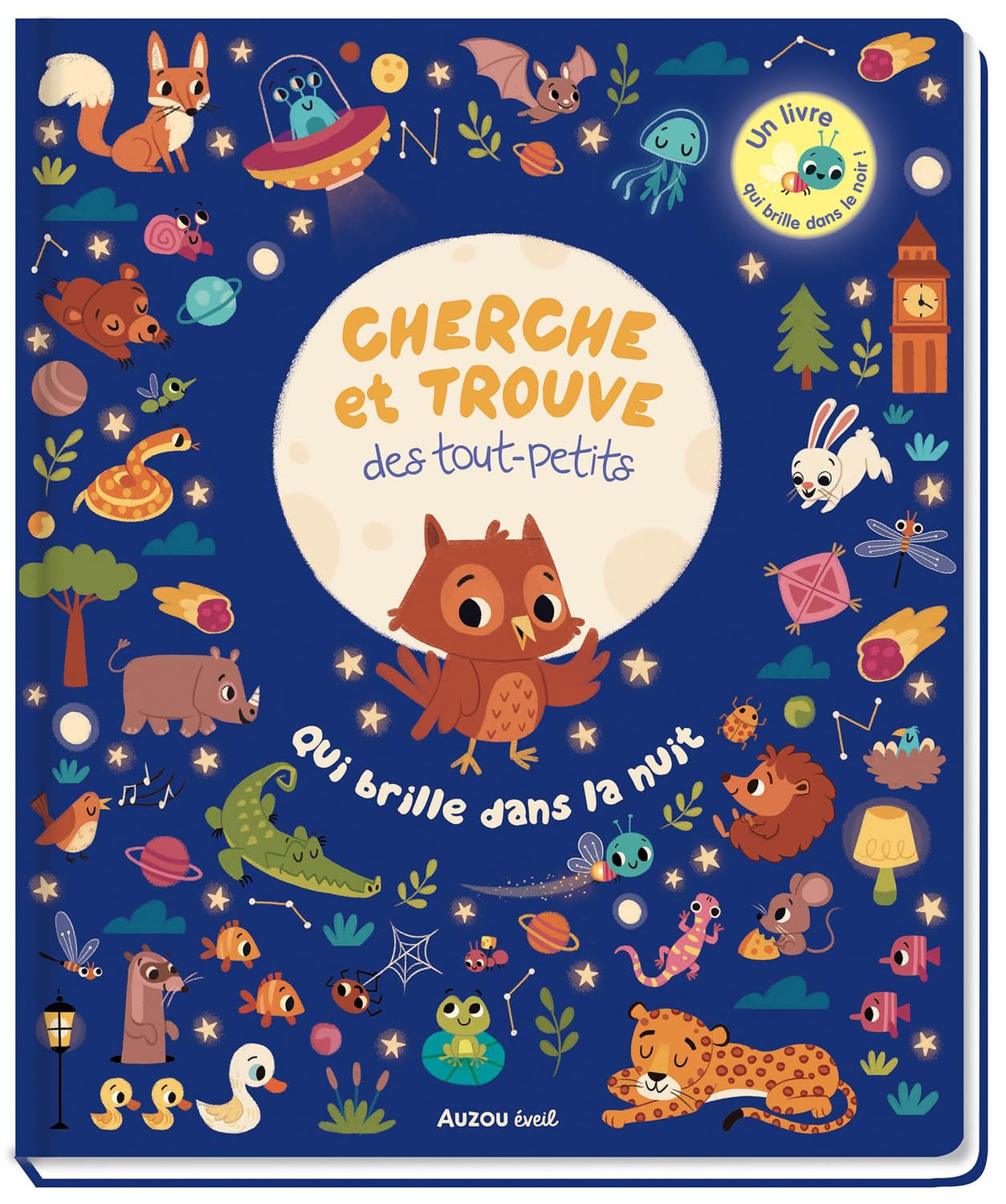 Cherche et trouve des tout-petits - qui brille dans la nuit 9791039510943
