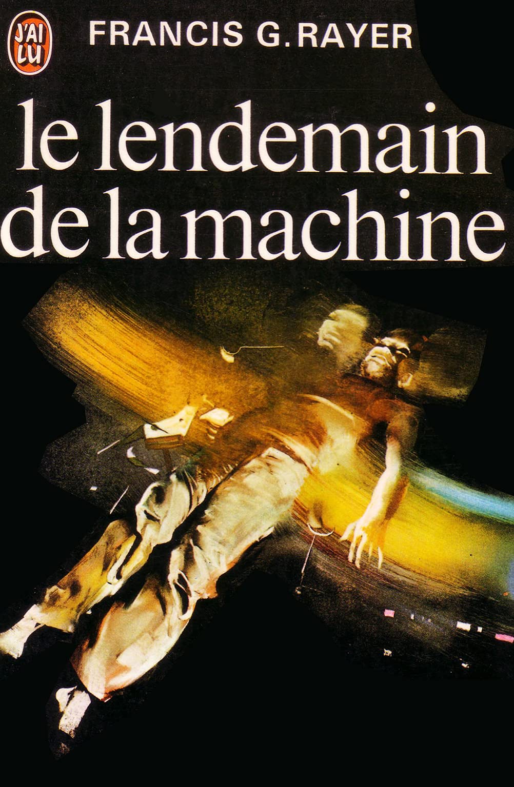 Le Lendemain de la machine 9782277114246