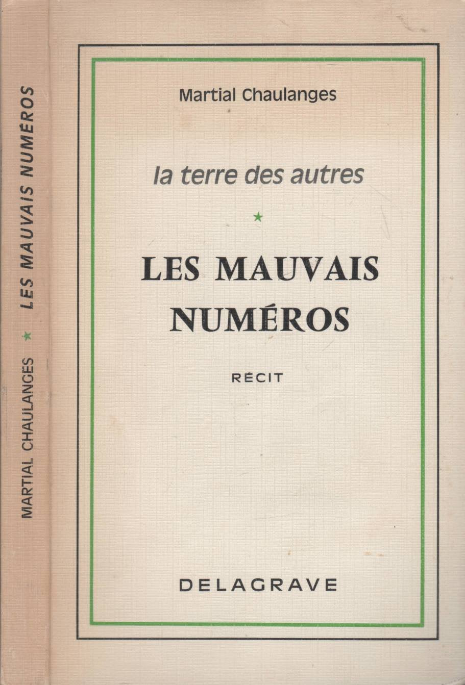 Les mauvais numeros - la terre des autres 1 