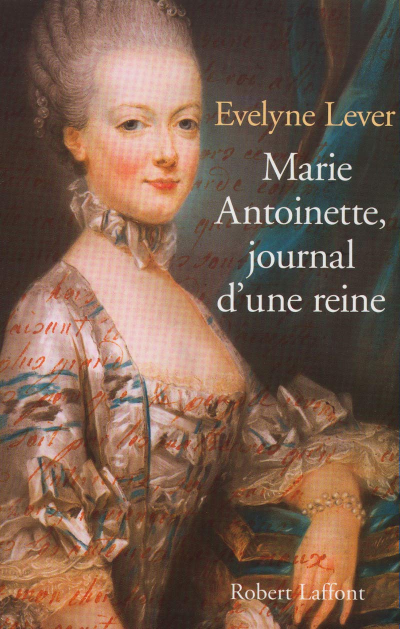 Marie-Antoinette, journal d'une reine 9782702875810