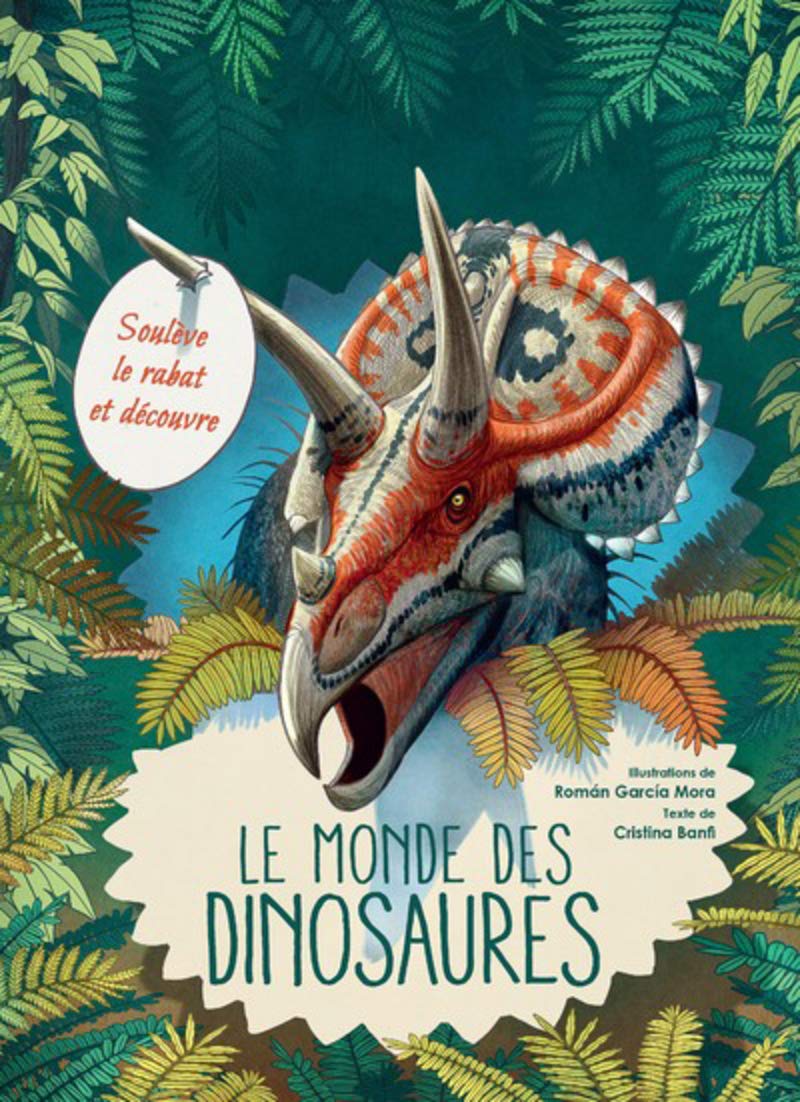 Soulève le rabat et découvre: le monde des dinosaures 9788832910896