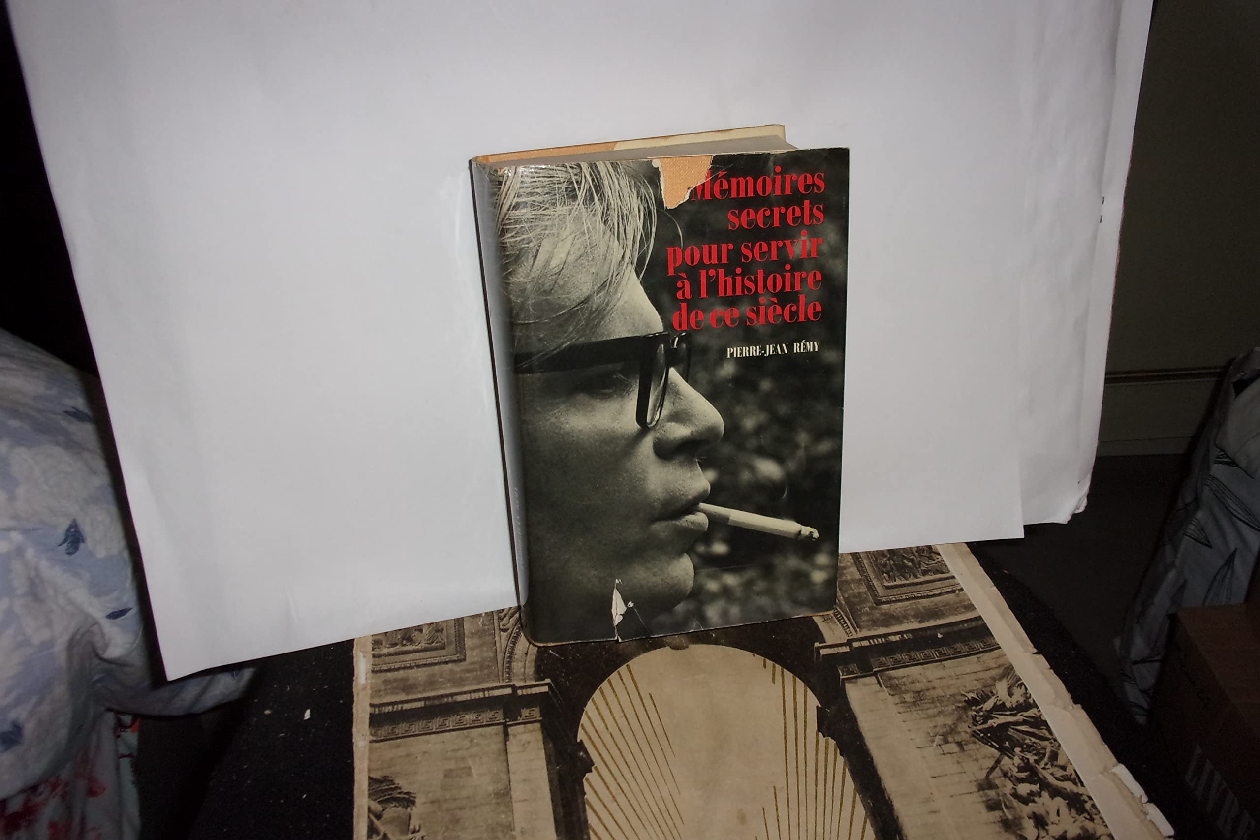 Memoires secrets pour servir a l'histoire de ce siecle 