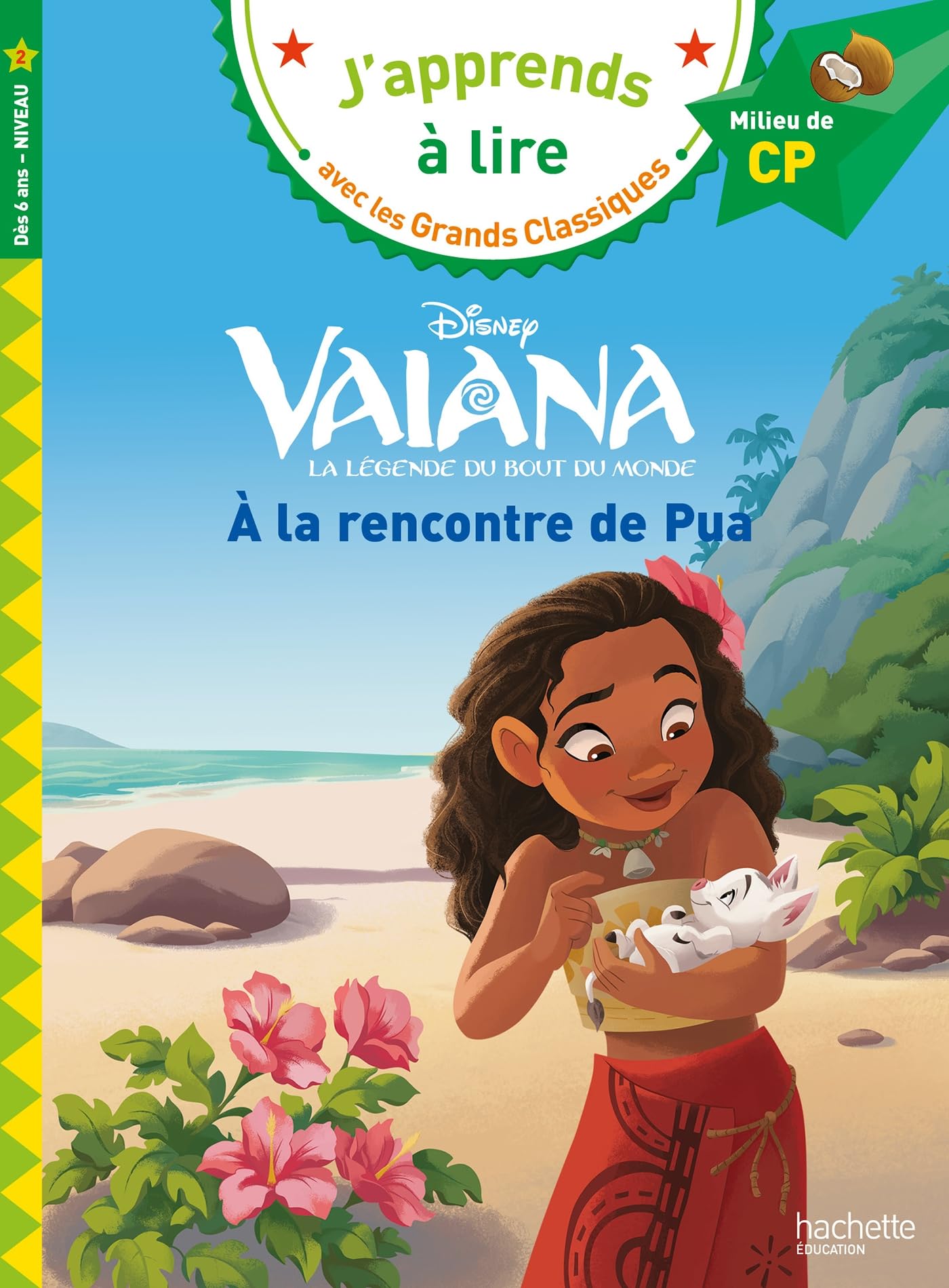 Disney - Vaiana - A la rencontre de Pua, CP Niveau 2 9782017231578