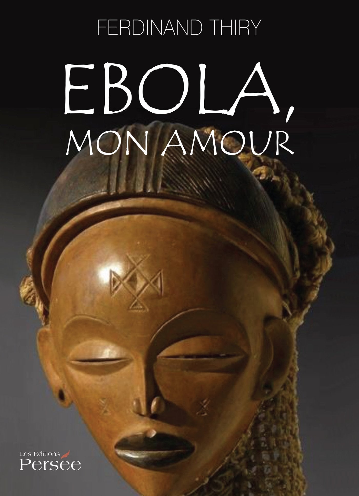 Ebola, mon amour 9782823113471