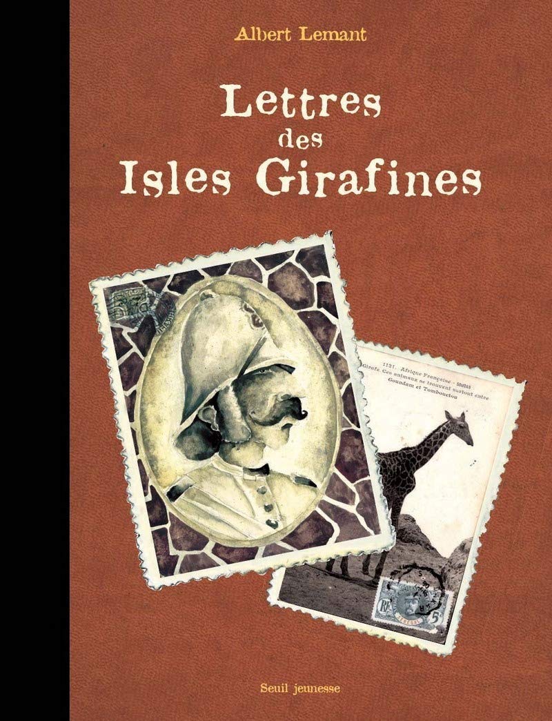 Lettres des Isles Girafines 9782020618403