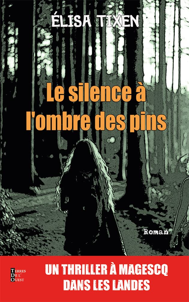 Le silence à l'ombre des pins 9791097150891