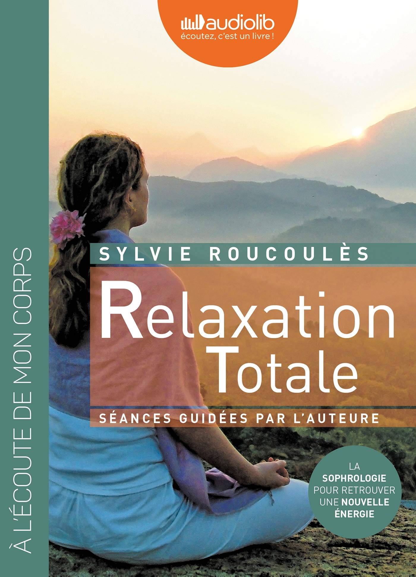 Relaxation totale (z) - Audio livre 1 CD audio 9782356410474