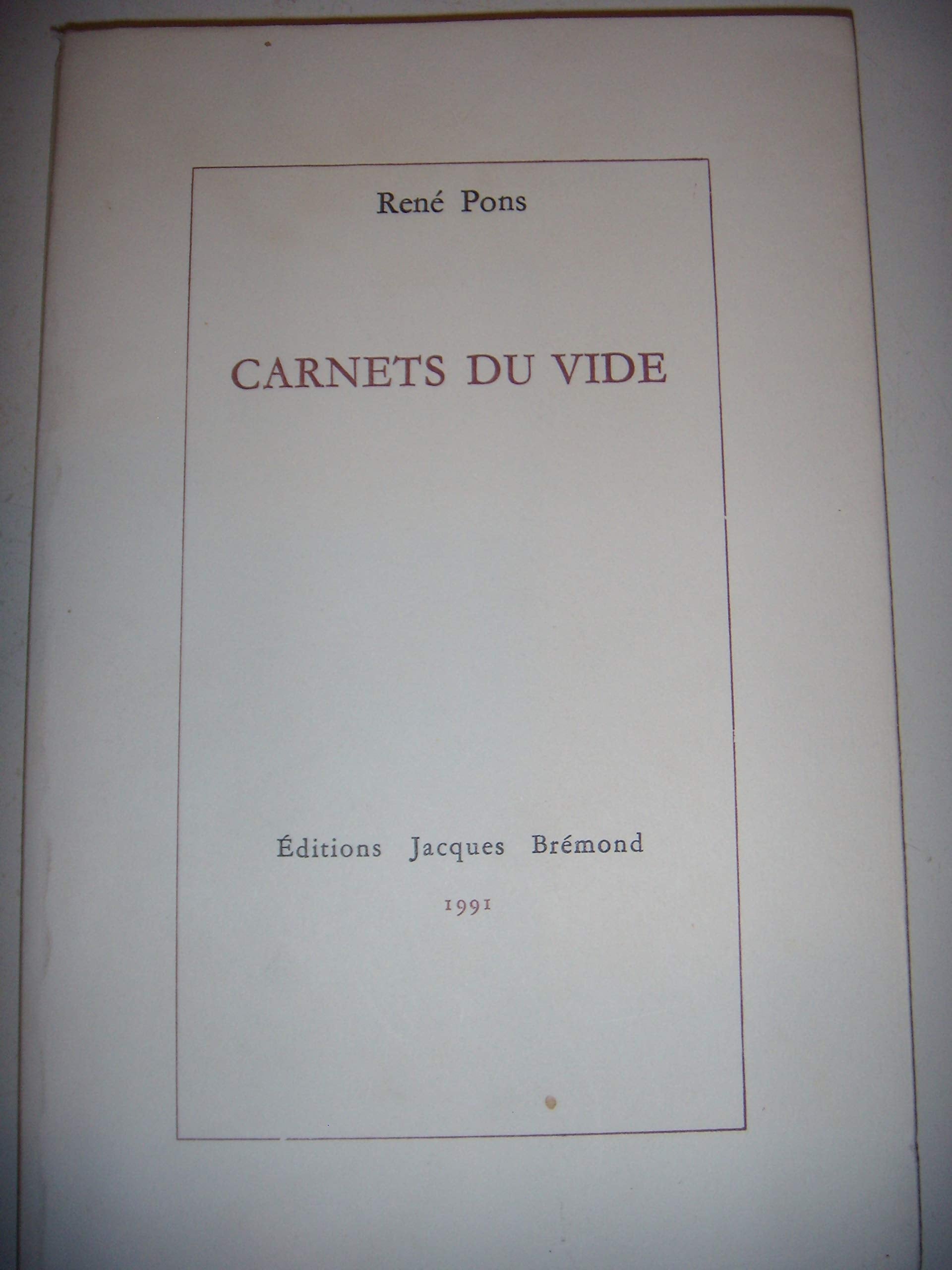 René Pons: Carnets du vide, 1991, envoi 