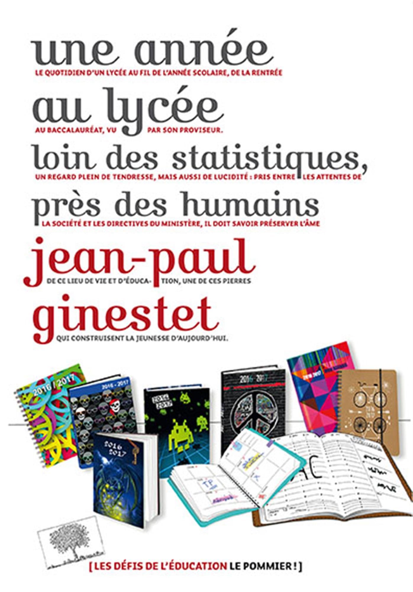 Une année au lycée: Loin des statistiques, près des humains 9782746511231