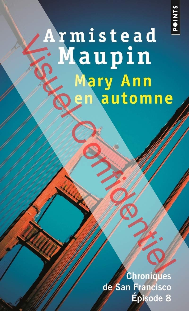 Mary Ann en automne: Chroniques de San Francisco, épisode 8 9782757828243