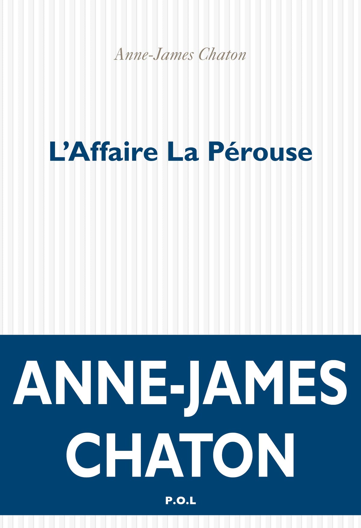 L'Affaire La Pérouse 9782818047231