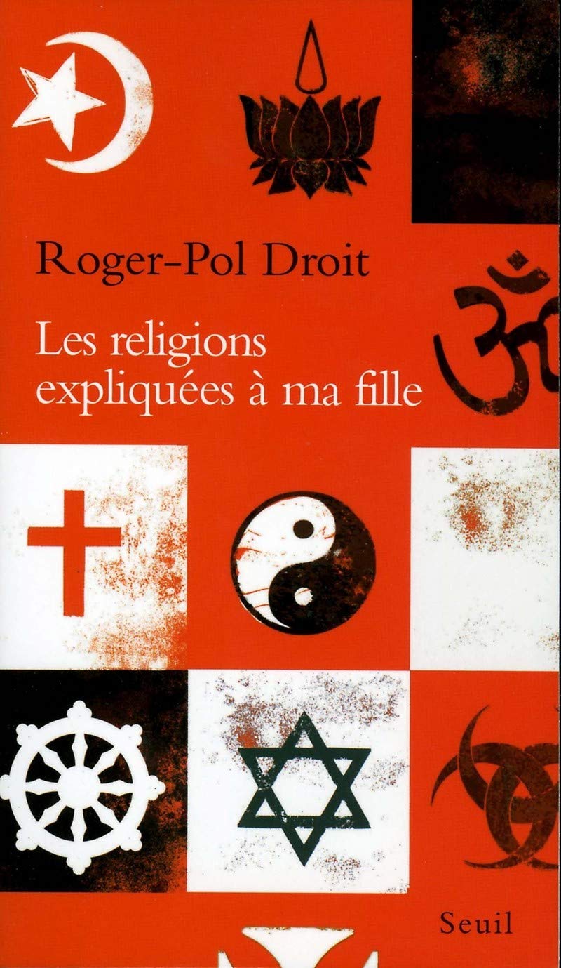 Les religions expliquées à ma fille 9782020392099