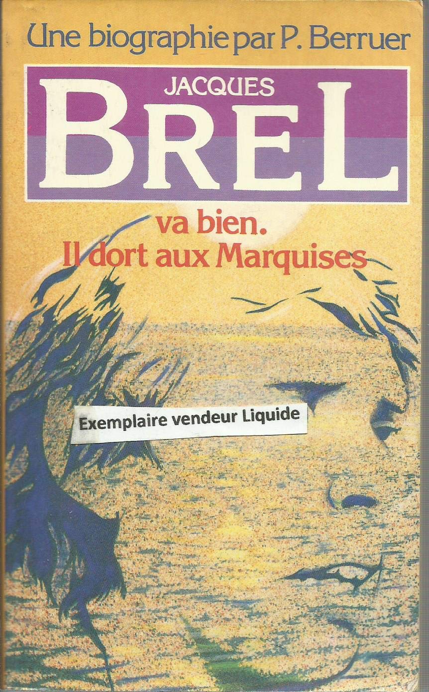 Jacques brel va bien, il dort aux marquises 9782266014878