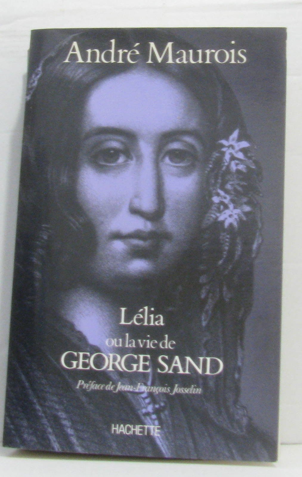 Lélia ou La vie de George Sand 9782010111310