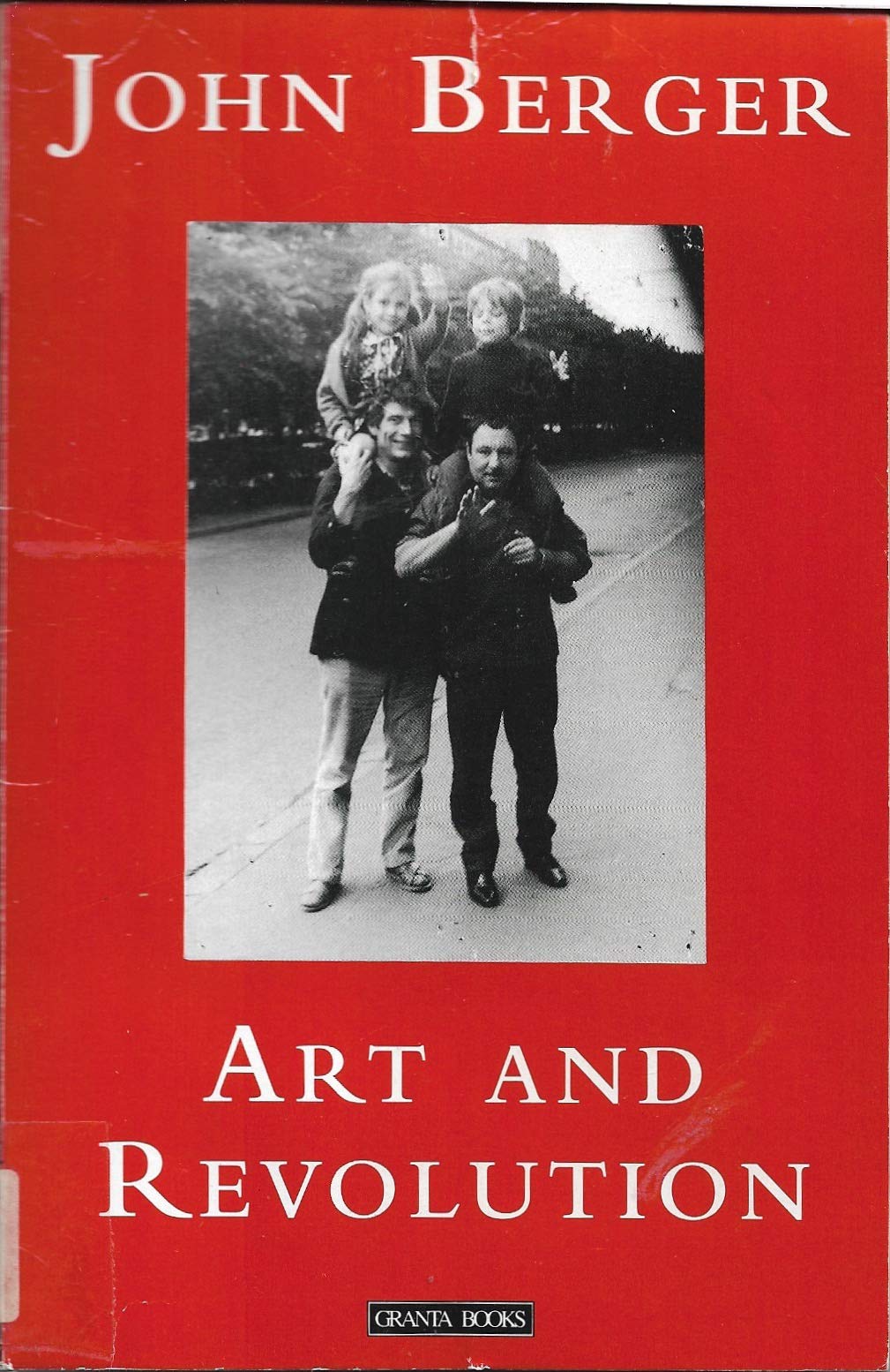 Art in Revolution: Ernst Neizvestny and the Role of Artist in the USSR 9780140140132