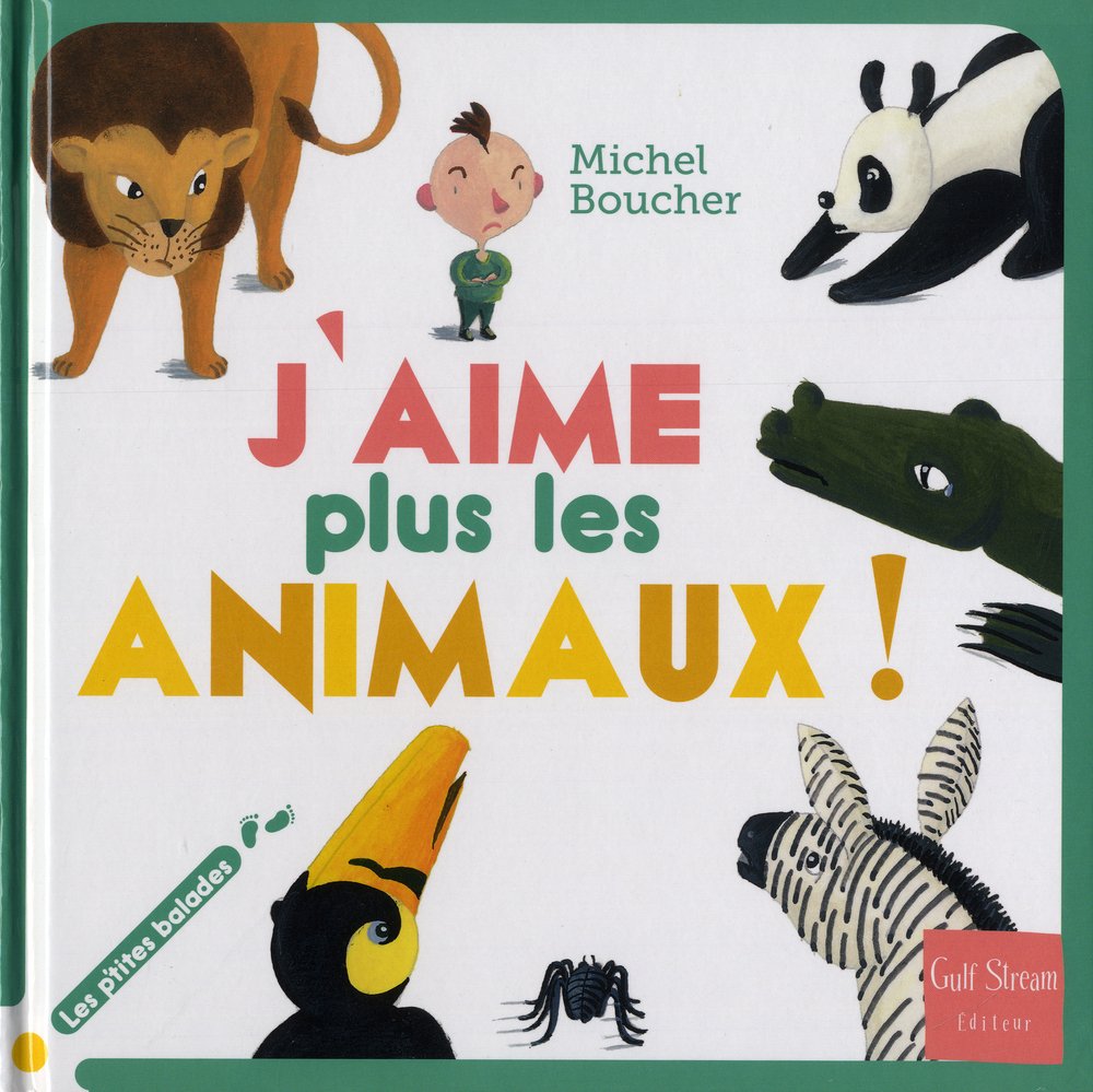 J'aime plus les animaux ! 9782354881665