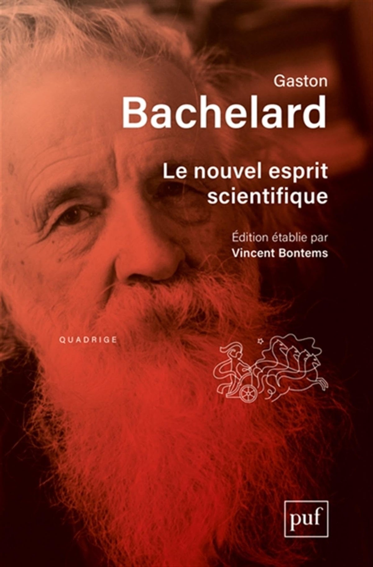 Le nouvel esprit scientifique: Édition établie par Vincent Bontems 9782130814146