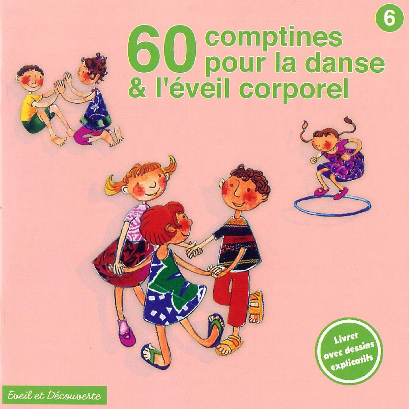 60 Comptines pour La Danse Et L'Eveil Corporel 0724386668325