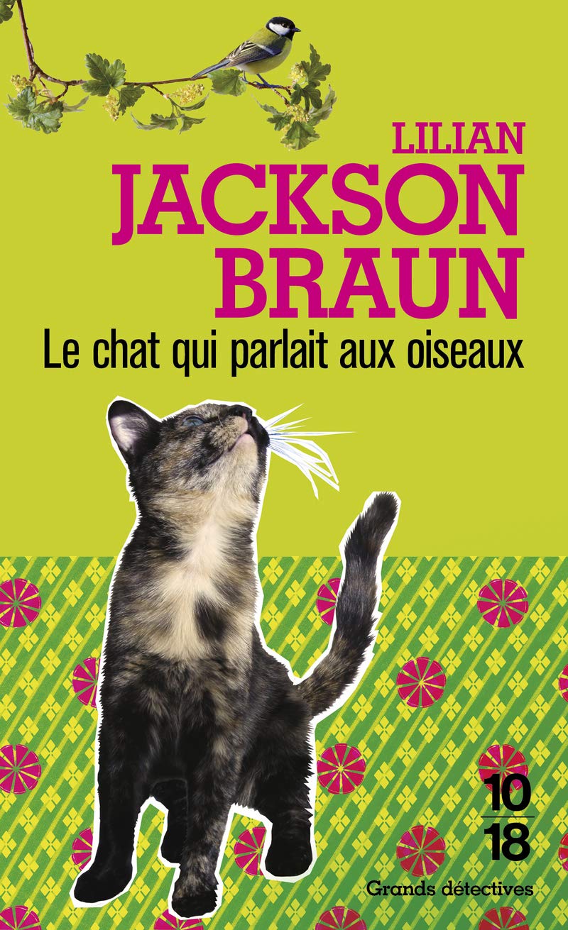 Le chat qui parlait aux oiseaux 9782264027719