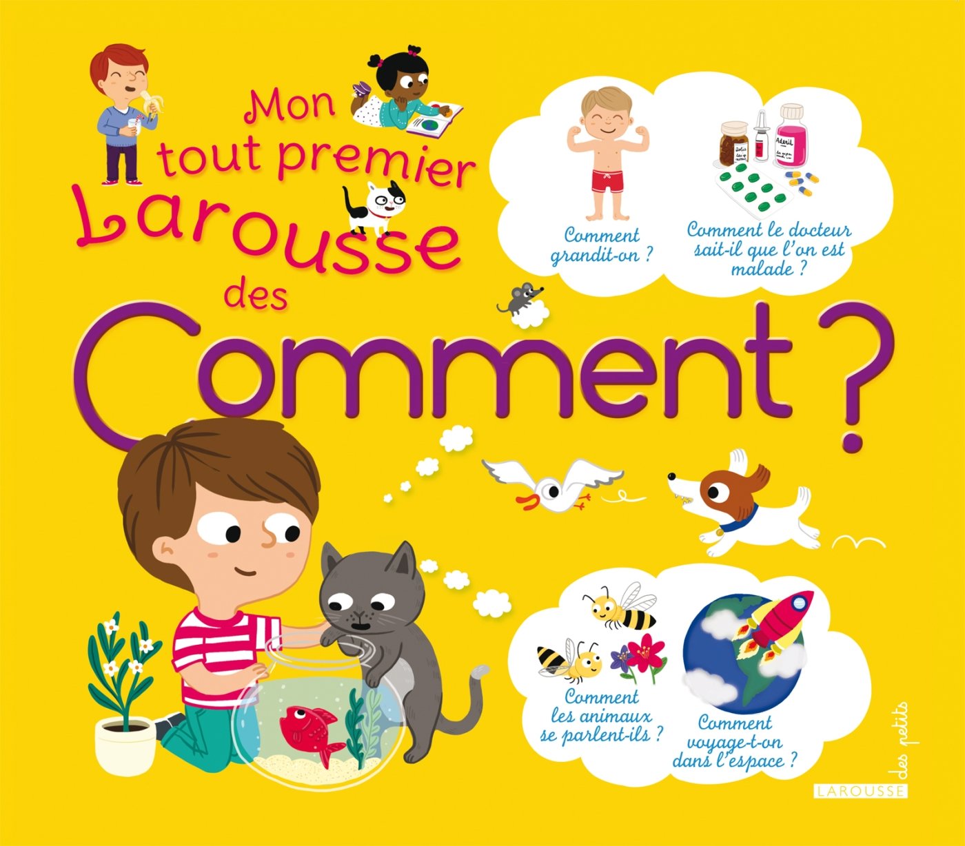 Mon tout premier Larousse des Comment ? 9782035912930