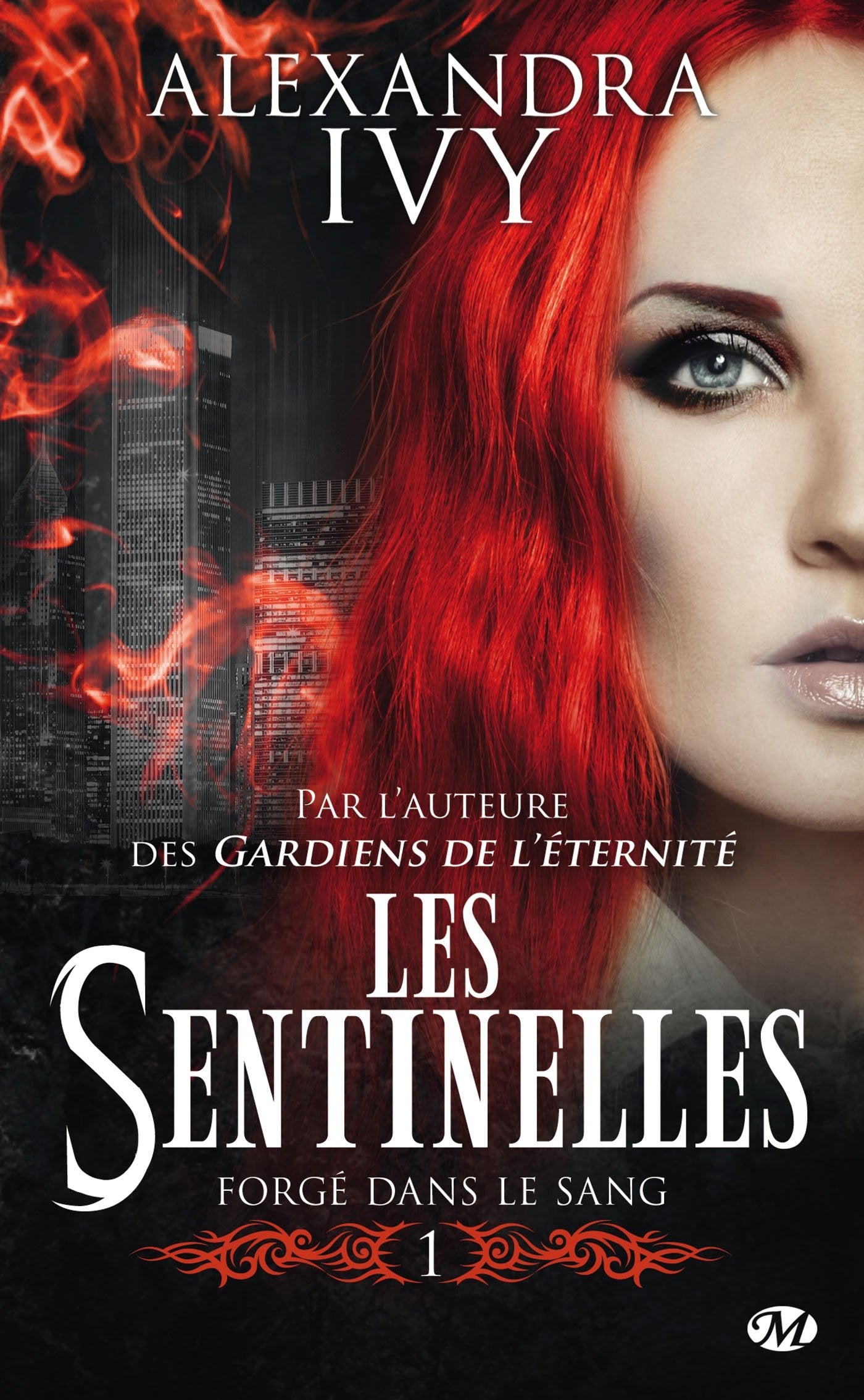 Les Sentinelles, Tome 1: Forgé dans le sang 9782811212421